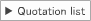 Quotation list